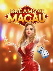 Space168 เล่นง่าย ถอนได้เงินจริง dreams-of-macau